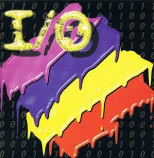 I/O