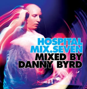 Hospital Mix Seven (mixed By Danny Byrd)