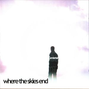 Where The Skies End