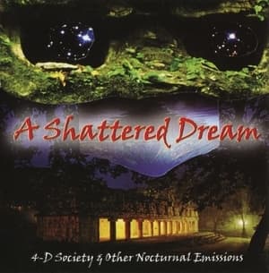 4-d Society & Other Nocturnal Emissions