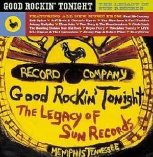 Good Rockin' Tonight (the Legacy Of Sun Records)