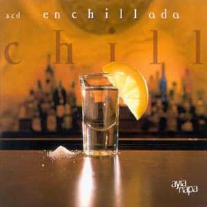 Enchillada Chill (CD2)