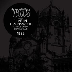 Tatts: Live In Brunswick (2017 Remaster)