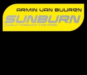Sunburn (Walk Through The Fire)