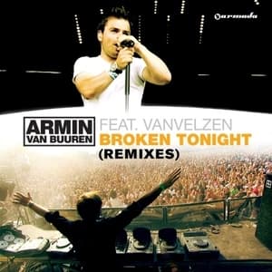 Broken Tonight (Remixes) (Feat. VanVelzen)