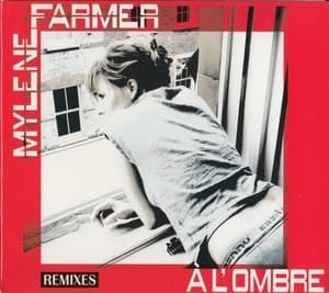 À L'Ombre (Remixes)