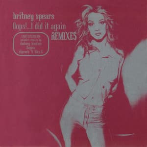 Oops I Did It Again (Remixes)