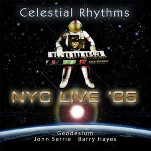 Celestial Rhythms Nyc Live '85