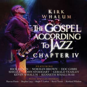 The Gospel According To Jazz, Chapter IV
