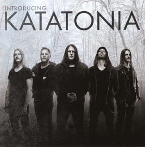 Introducing Katatonia
