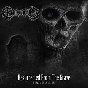 Resurrected From The Grave (Demo Collection)