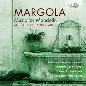Margola Music For Mandolin And Other Chamber Music