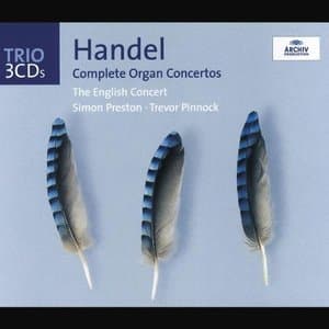 Handel - Complete Organ Concertos [Preston, Pinnock] 3CD