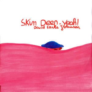 Skin Deep-Yeah!
