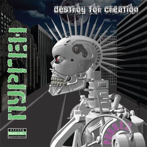 Destroy For Creation 