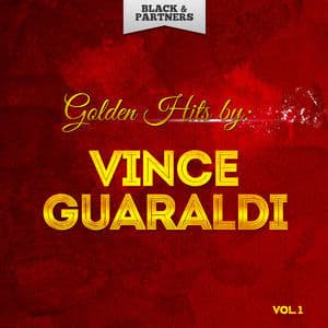 Golden Hits By Vince Guaraldi Vol. 1