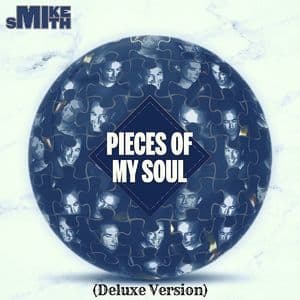 Pieces Of My Soul (Deluxe Version)