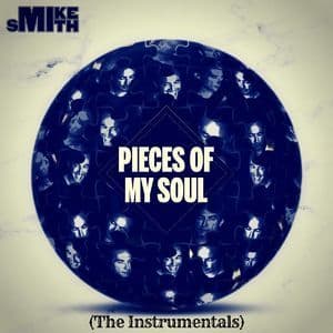 Pieces Of My Soul (The Instrumentals)