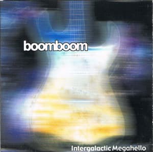 Intergalactic Megahello