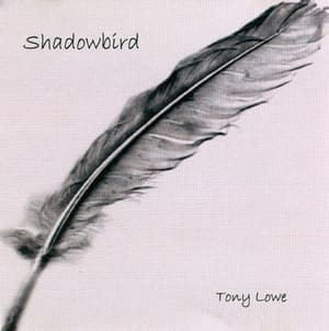 Shadowbird (2005, TLP)