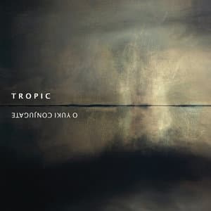 Tropic 