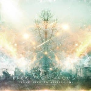 Something To Believe In