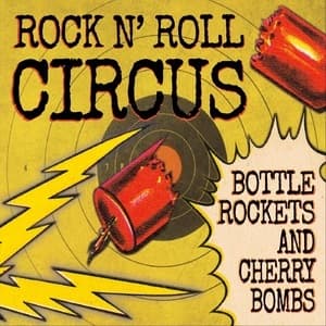 Bottle Rockets And Cherry Bombs