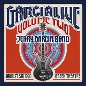 GarciaLive Volume Two (August 5th 1990 Greek Theatre)