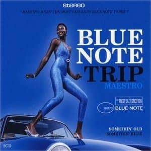 Blue Note Trip 6: MAESTRO Somethin' Blue CD2