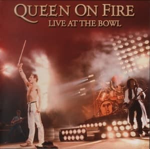 Queen On Fire (Live At The Bowl)
