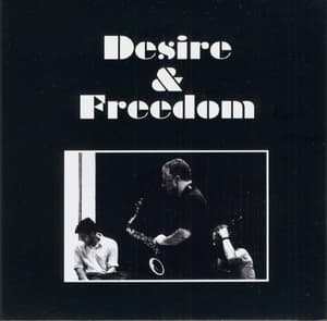 Desire And Freedom