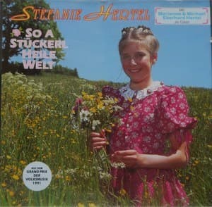 So A Stuckerl Heile Welt