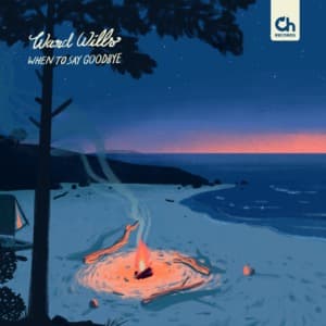 When To Say Goodbye (2020) Flac