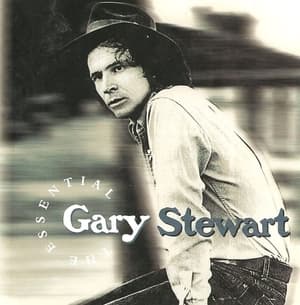 The Essential Gary Stewart