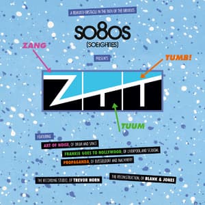 Blank & Jones Pres. So80s (so Eighties) Presents Ztt