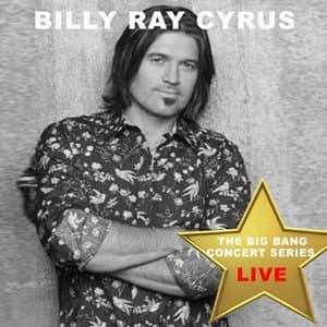 Big Bang Concert Series Billy Ray Cyrus (live)