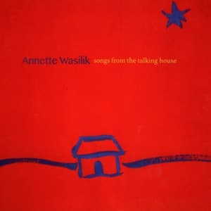 Songs From The Talking House