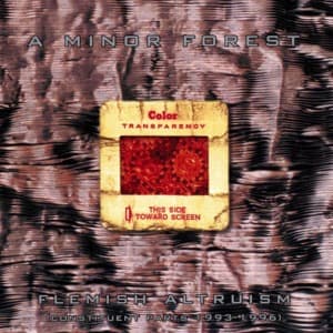 Flemish Altruism (constituent Parts 1993-1996)