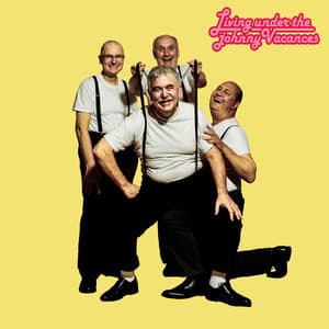 Living Under The Johnny Vacances