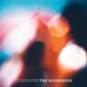 From the Darkest Corners of the Brightest Rooms