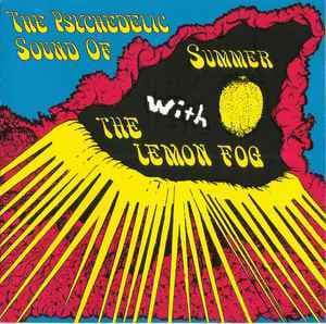 The Psychedelic Sound Of Summer (1967-68)