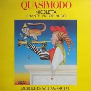 Quasimodo (Nicoletta Chante Victor Hugo)