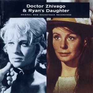Doctor Zhivago & Ryan's Daughter OST