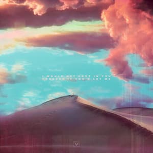 I Would Get Lost In You Forever If You'd Let Me