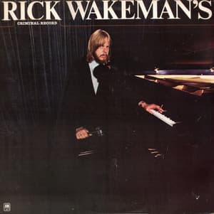 Rick Wakeman's Criminal Record