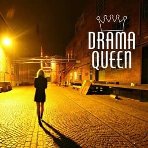 Drama Queen