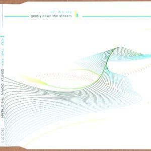 Gently Down the Stream