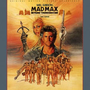 Mad Max Beyond Thunderdome (Original Motion Picture Soundtrack)