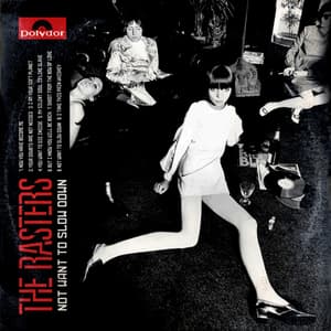 Not Want To Slow Down