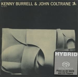 Kenny Burrell & John Coltrane